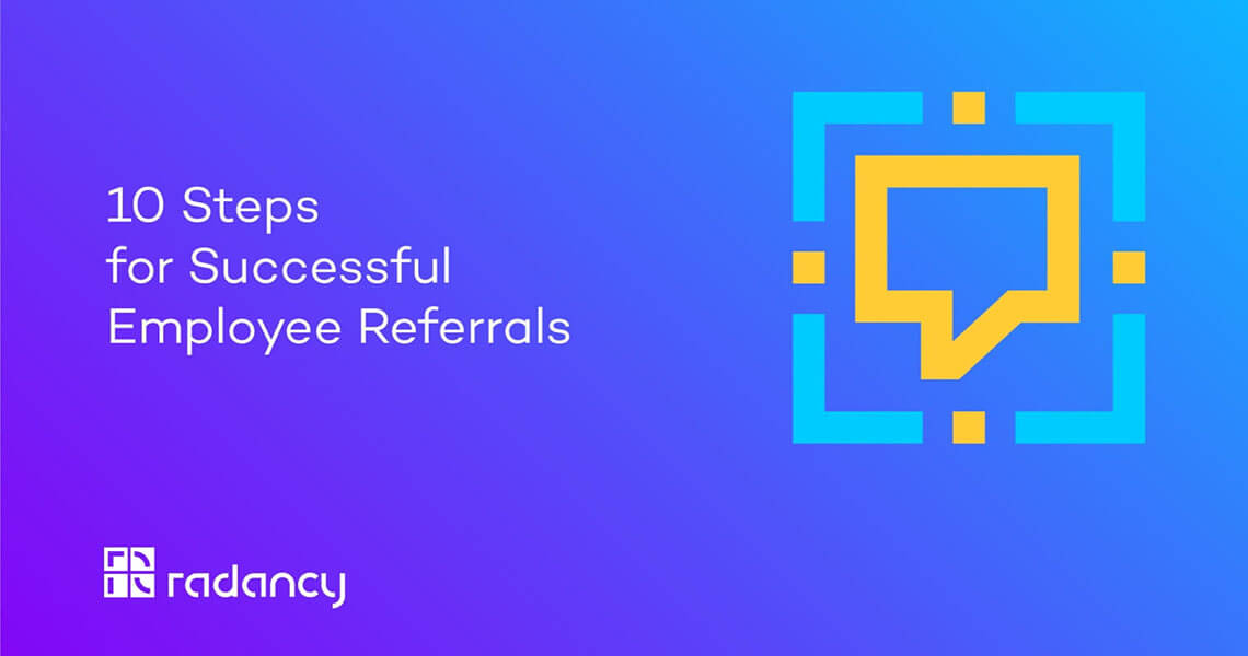 10 Steps for Successful Employee Referrals