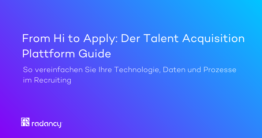 From Hi to Apply: Der Talent Acquisition Plattform Guide