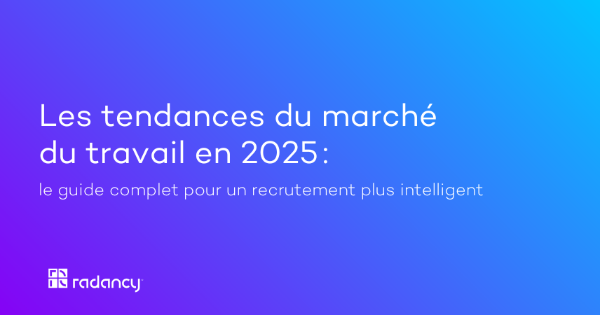 Les tendances du marché du travail en 2025