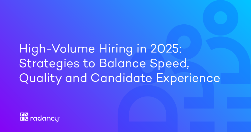 High-Volume Hiring in 2025