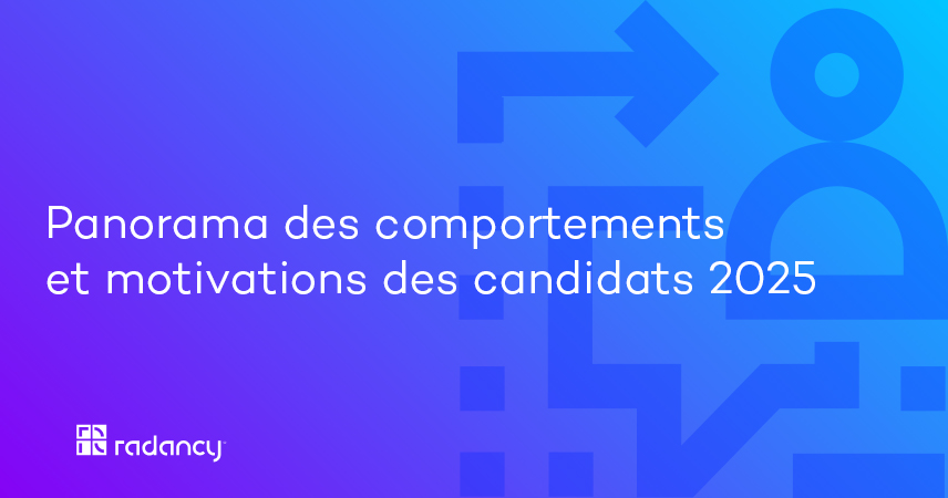 Panorama des comportements et motivations des candidats 2025