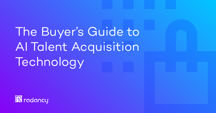 The Smart Buyer’s Guide to Talent Acquisition Technology 
